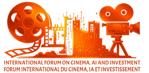 Forum International du Cinéma, de l'Intelligence Artificielle et de l'Investissement (FICIAI 2027)